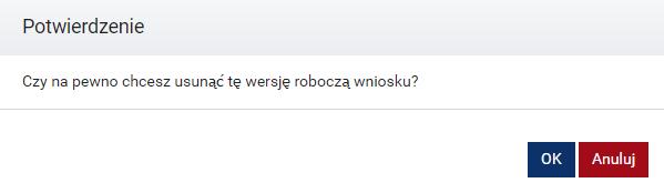 System po wybraniu akcji usuwania, prosi o potwierdzenie chęci usunięcia wersji roboczej.