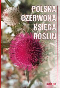 Polska Czerwona Księga Roślin Polska Czerwona Księga Roślin powstała w Instytucie Botaniki PAN i Instytucie Ochrony Przyrody PAN w Krakowie Księga zawiera opisy: 31 gatunków całkowicie wymarłych, 7