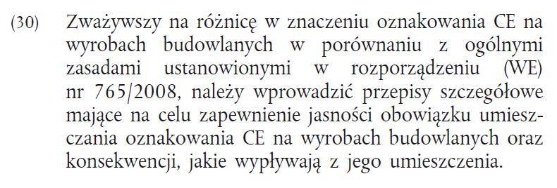 O tym, że oznakowanie CE w oparciu o inne przepisy niż rozporządzenie 305/2011 nie jest właściwe dla