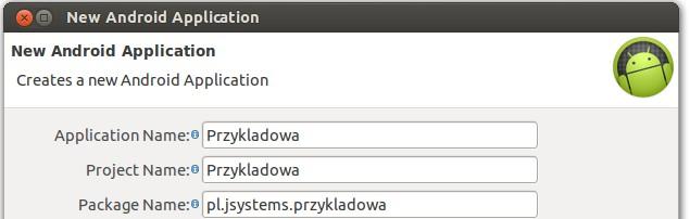 W tym miejscu musimy nadać nazwy aplikacji, projektowi oraz pakietowi w którym będą znajdować się nasze klasy. Nazwa projektu najlepiej by była taka jak nazwa aplikacji (choć nie jest to konieczne).