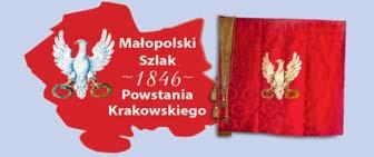 Szlak Powstania Krakowskiego Polacy w 1846 r. planowali wspólny zryw narodowo-wyzwoleńczy.