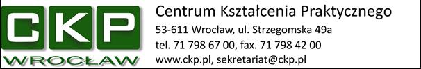 ZAPYTANIE OFERTOWE NR 9/ZP/CKP/2018 Z DNIA 22.06.2018 R. Zamawiający: Centrum Kształcenia Praktycznego we Wrocławiu, z siedzibą przy ul.