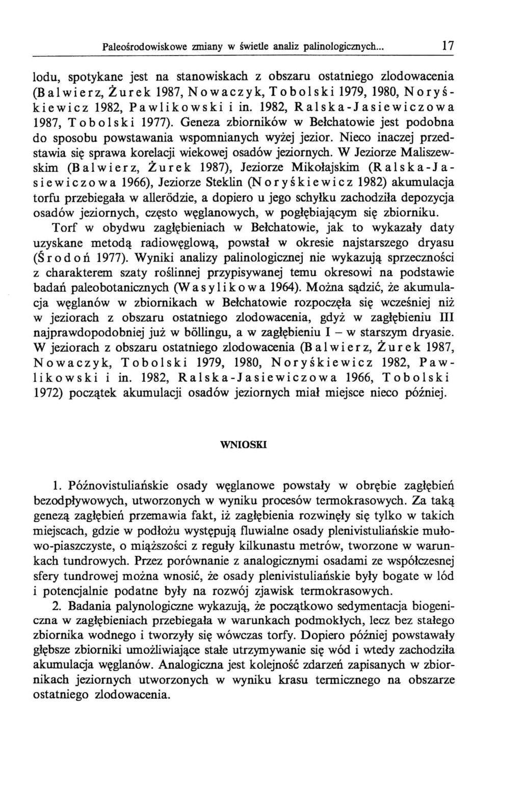 Paleośrodowiskowe zmiany w świetle analiz palinologicznych.