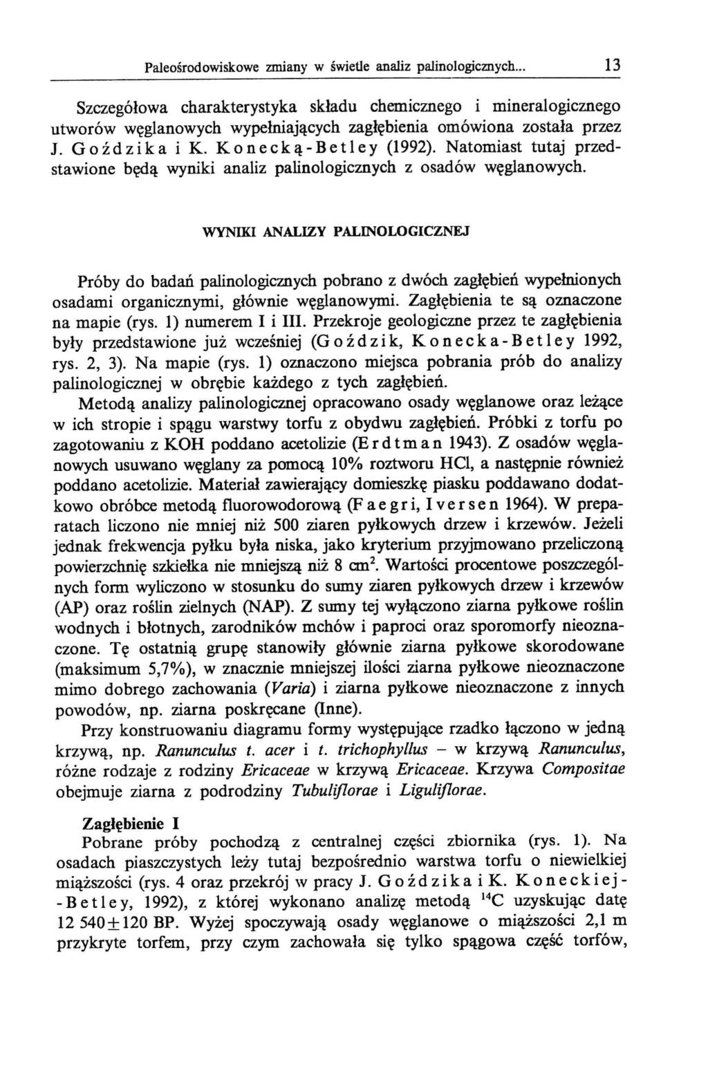 Paleośrodowiskowe zmiany w świetle analiz palinologicznych.