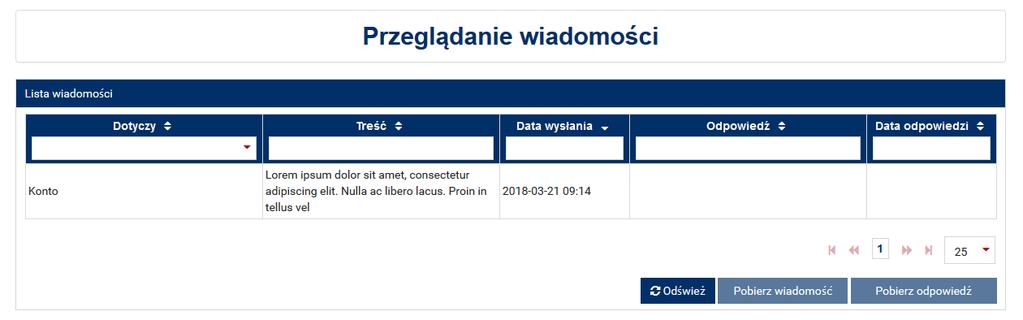 7.2 Przeglądanie wiadomości Aby przeglądać wysłane i odebrane wiadomości, należy z menu głównego PURM wybrać zakładkę Komunikacja, a następnie polecenie Przeglądaj wiadomość.