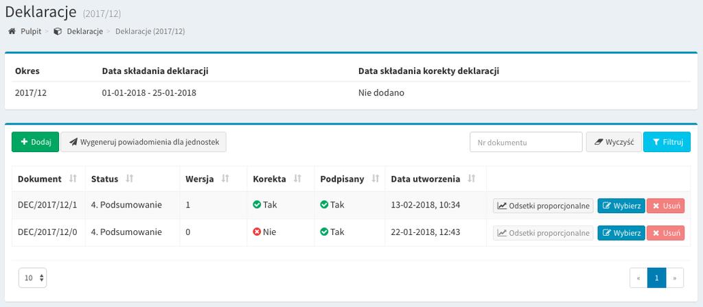 Edycja Deklaracji W celu edycji nowej deklaracji Użytkownik wybiera właściwy okres rozliczeniowy, a następnie klika przycisk DEKLARACJI.