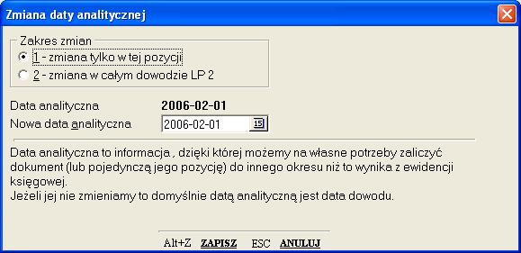 3.1.9 Data analityczna Oprócz dat wprowadzanych w nagłówku dokumentu w systemie można również przetwarzać datę analityczną.