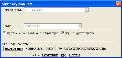 . wg zestawu kont możemy wybrać spośród zestawów kont przygotowanych w menu Plan kont -> zdefiniowane zestawy kont. całość drukuje całość.
