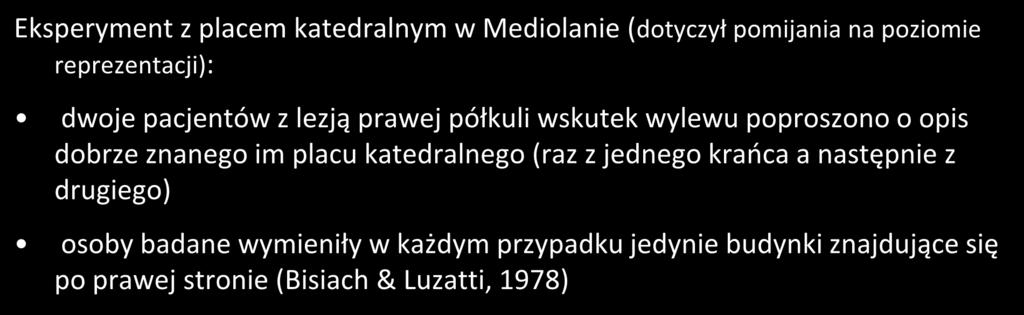 Badania Edoardo Bisiacha i wsp.