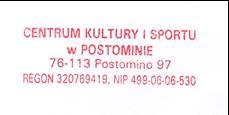 ZARZĄDZENIE Nr 11 /15 Dyrektora Centrum Kultury i Sportu w Postominie z dnia 11 grudnia 2015 roku w sprawie określenia Instrukcji kancelaryjnej Centrum Kultury i Sportu w Postominie, Instrukcji o