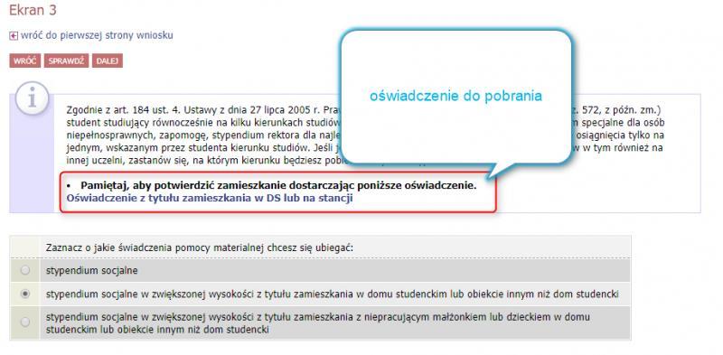 wniosku). * jeżeli konto w USOSweb jest błędne - zgłoś zmianę w dziekanacie 5. EKRAN 3 wybierz rodzaj świadczenia, o jakie zamierzasz się starać.