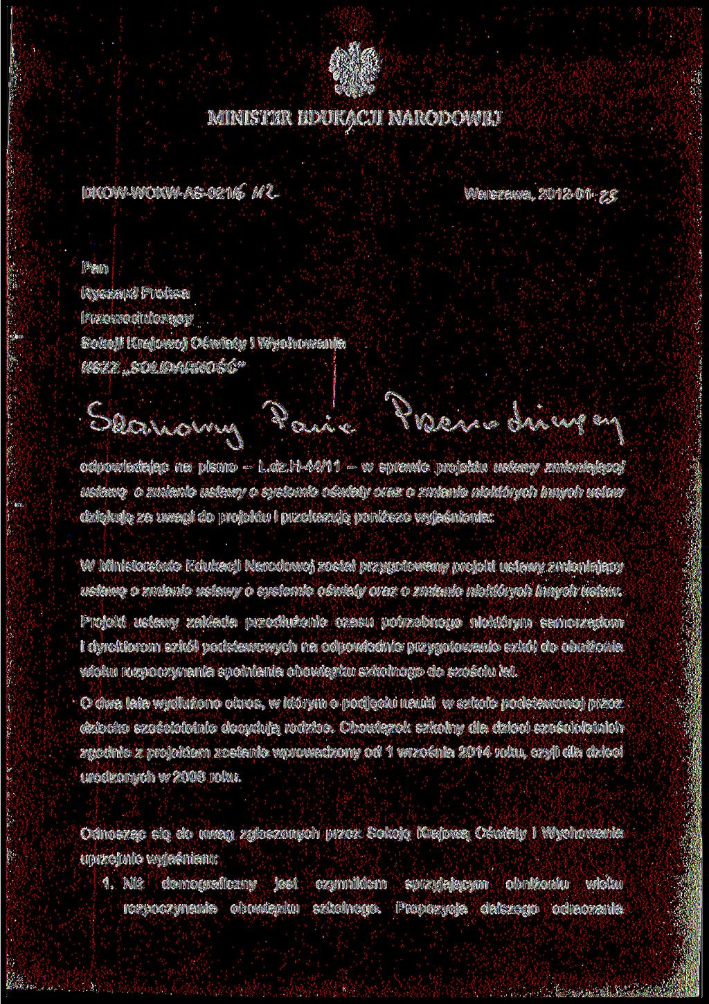 MINISTER EDUKACJI NARODOWEJ DKOW-WOKW-AS-021/6 //Ł Warszawa, 2012-01- Pan Ryszard Proksa Przewodnczący Sekcj Krajowej Ośwaty Wychowana NSZZ SOLIDARNOŚĆ" C-A \ o odpowadając na psmo - L.dz.