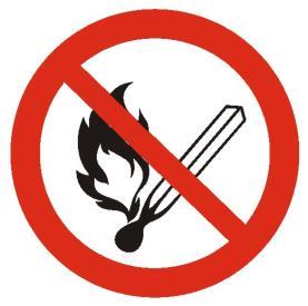 W miejscu lokalizacji urządzenia należy umieścić znak bezpieczeństwa ochrony przeciwpożarowej: Zakaz używania otwartego ognia i palenia tytoniu. 7.