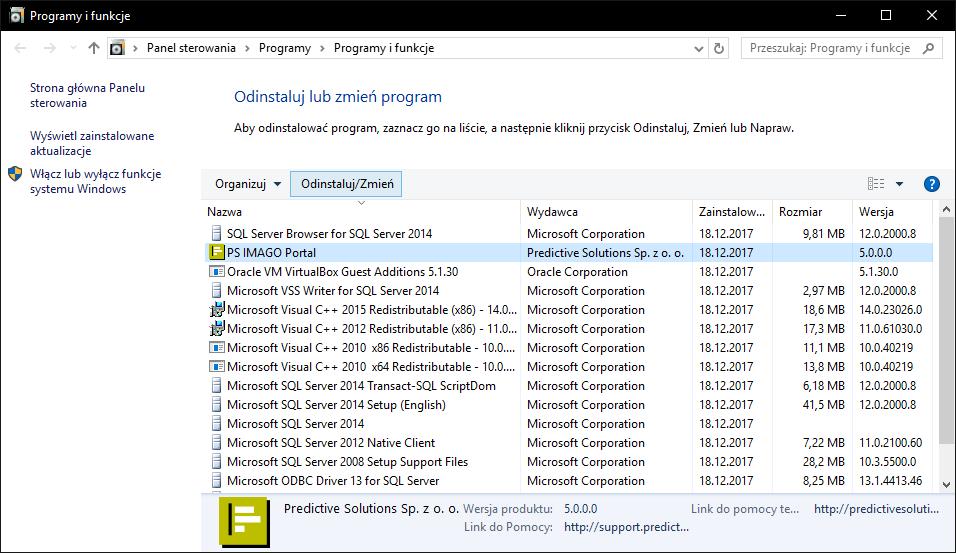 funkcje >> Odinstaluj lub zmień program. Następnie po wskazaniu pozycji PS IMAGO Portal na liście zainstalowanych programów, należy nacisnąć przycisk [ O D I N S T A L U J / Z M I E Ń ].
