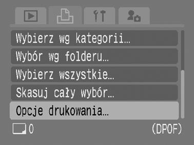 155 1 Wybierz opcję [Opcje drukowania]. 1. Ustaw przełącznik trybów w pozycji. 2. Naciśnij przycisk. 3. Za pomocą przycisków i wybierz menu. 4. Za pomocą przycisków i wybierz opcję [Opcje drukowania].