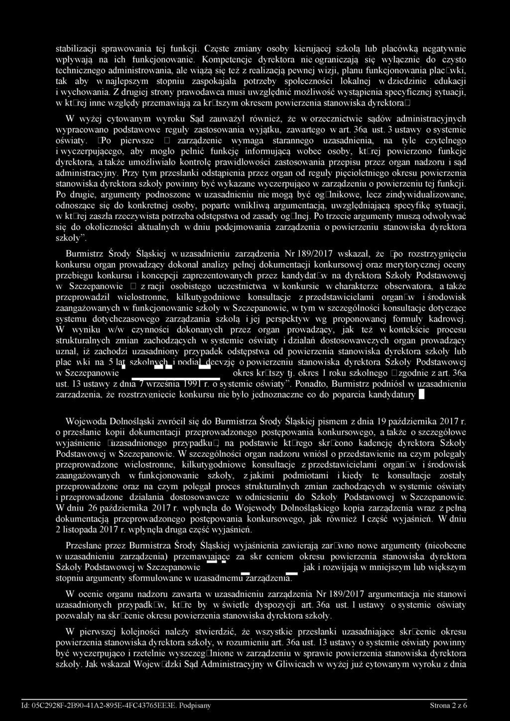 zaspokajała potrzeby społeczności lokalnej w dziedzinie edukacji i wychowania.