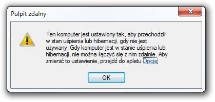 Jeśli pojawi się komunikat ostrzegawczy komputer jest ustawiony w tryb uśpienia, kliknij łącze Opcje zasilania, a następnie zmień ustawienia na Nigdy> Zapisz zmiany.