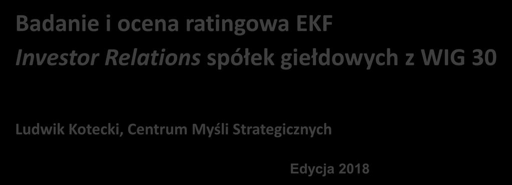 Badanie i ocena ratingowa EKF