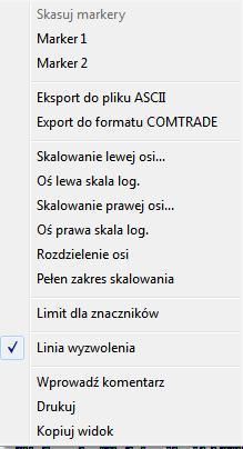 Prawy przycisk myszy na wykresach oscyloskopowych wywołujemy menu podręczne: Eksport danych do format tekstowego ASCII lub Comtrade Pokaż lub ukryj linię wyzwalania Ikonka FFT u dołu listy