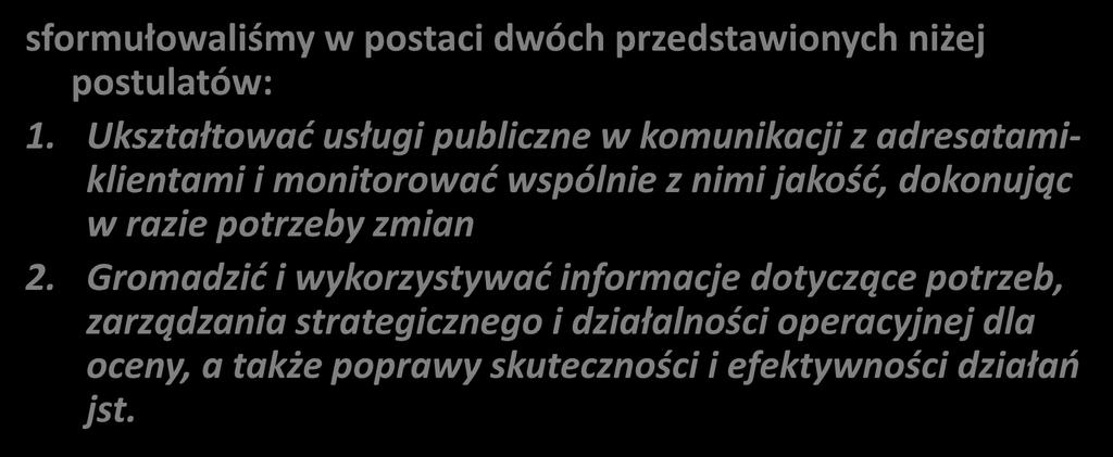 jakość, dokonując w razie potrzeby zmian 2.