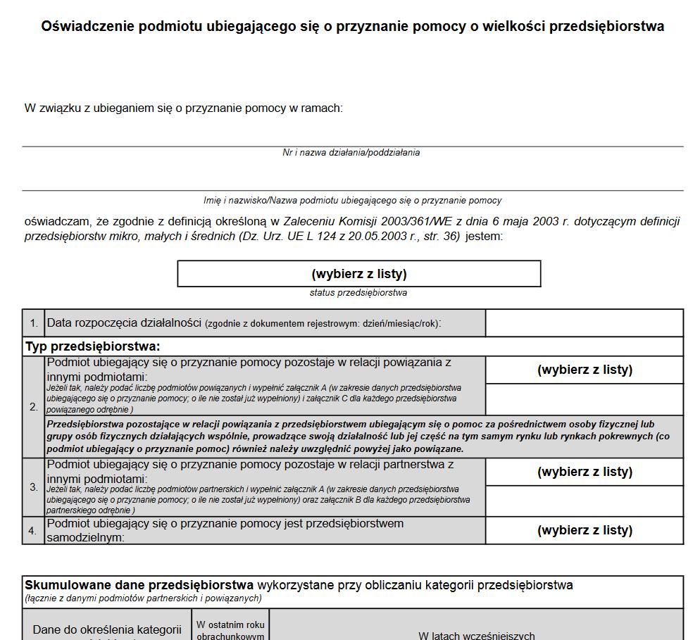 Oświadczenie podmiotu ubiegającego się o przyznanie pomocy o wielkości przedsiębiorstwa Dokument był składany na etapie wniosku o