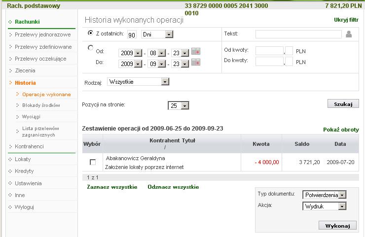Można również dodatkowo sprecyzować historię wykonanych operacji na wybranym rachunku zawężając zakres szukanych operacji poprzez włącznie filtra Pokaż filtr, widoczny w prawym górnym rogu: podanie