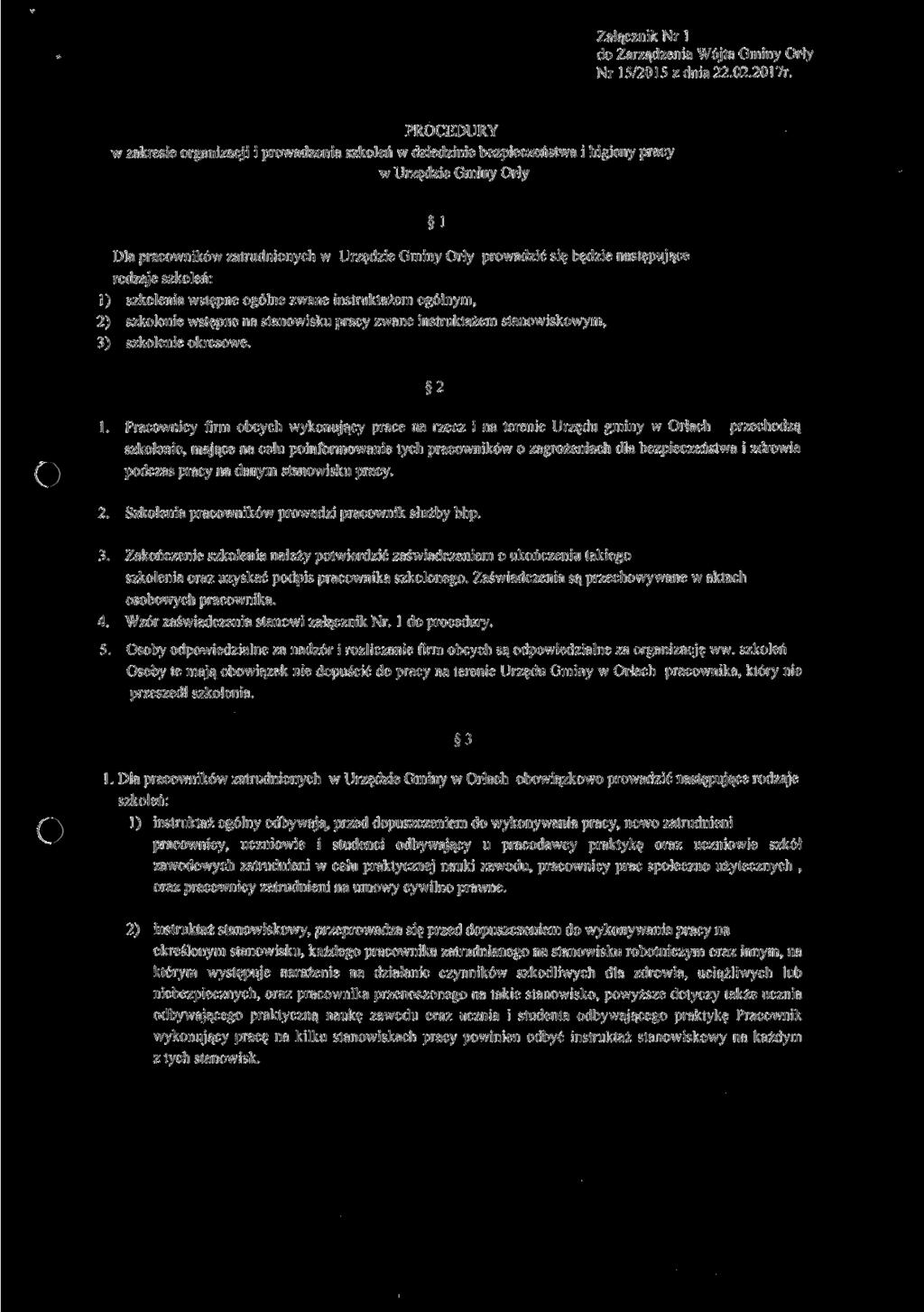 Załącznik Nr l do Zarządzenia Wójta Gminy Orły Nr 15/2015 z dnia 22.02.2017r.