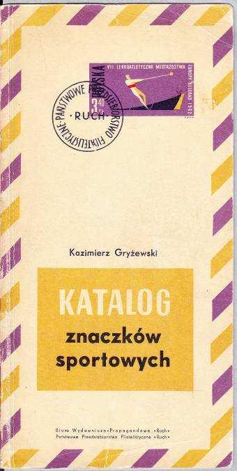 filatelistówolimpijczyków. Na wzór katalogów ogólnych katalogów filatelistycznych już w w 1957 roku ukazała się pierwsza edycja katalogu pt.