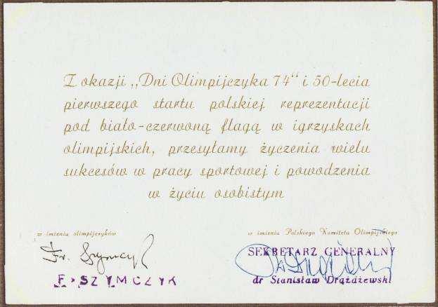 Paryża 1924 r. (wyścig 4000 m.) oraz Sekretarza Generalnego PKOl dr Stanisława Drążdżewskiego.