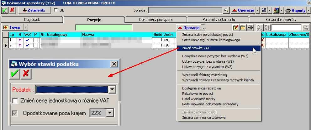 opodatkowana byłaby w Polsce. Jeżeli wybrana do zmiany stawka VAT nie różni się od tej na pozycjach dokumentu to zmianie ulegają tylko jej atrybuty. Przykład 1 Funkcjonalność tą można wykorzystać np.