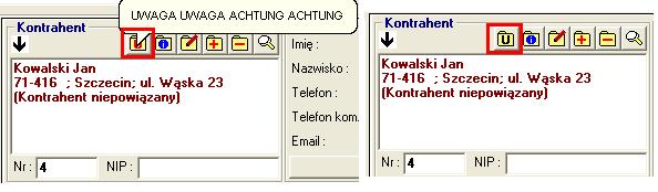 We wszystkich miejscach systemu, gdzie występuje sekcja wyboru kontrahenta dokonano zmiany polegającej na tym, iż w przypadku kiedy w