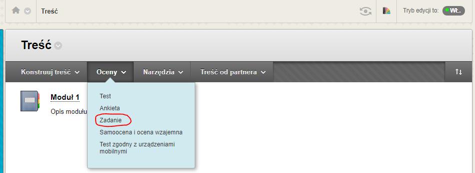 Część 2 Formy oceniania Aby wstawić zadanie do wykonania dla studenta najeżdżamy