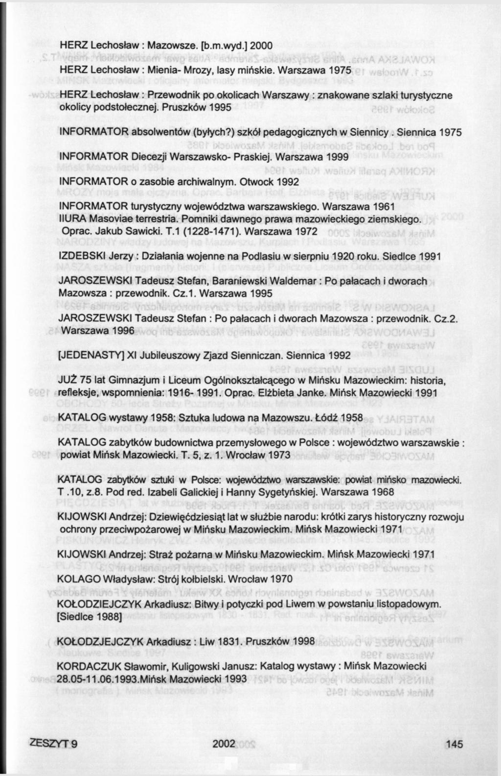 HERZ Lechosław : Mazowsze, [b.m.wyd.] 2000 HERZ Lechosław : Mienia- Mrozy, lasy mińskie.