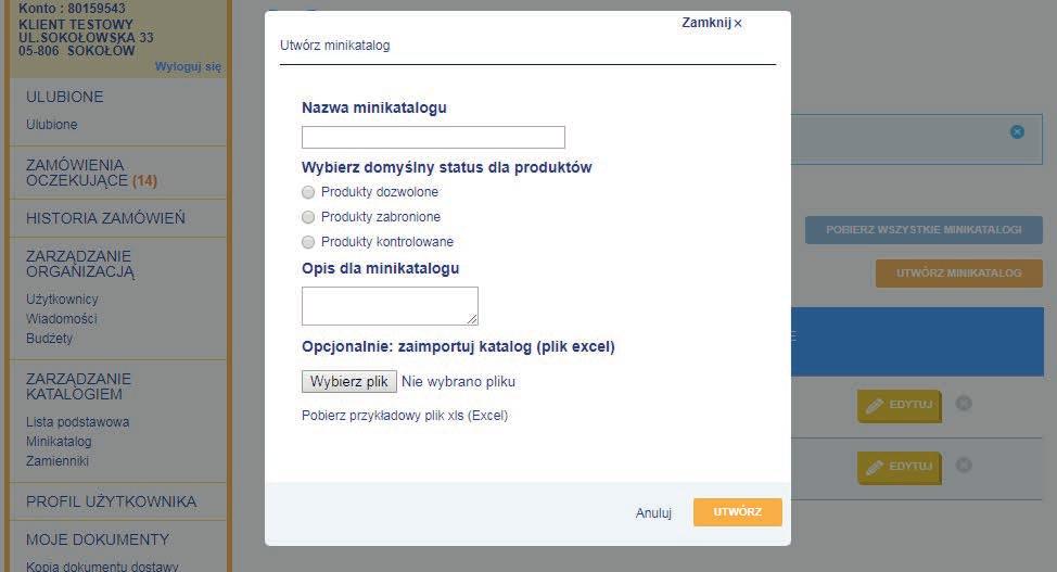 ZARZĄDZANIE MINIKATALOGAMI Ekran tworzenia minikatalogu Nazwa tworzonego minikatalogu Domyślny typ tworzonego minikatalogu wszystkie produkty otrzymują domyślnie wybrany status Utwórz minikatalog z