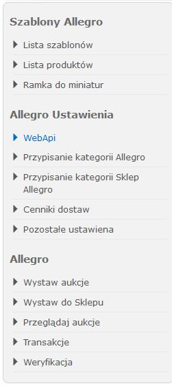 1.2. PANEL KLIENTA USTAWIENIA ALLEGRO Ustawienia Allegro Szablony Allegro Tutaj tworzymy i importujemy swoje szablony, przypisujemy do produktów opisy i zdjęcia oraz ustawiamy ramkę do miniatur.