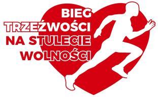 BIEG TRZEŹWOŚCI - NA STULECIE WOLNOŚCI REGULAMIN I. Cel zawodów biegowych 1. Bieg rozgrywany jest w roku setnej rocznicy odzyskania niepodległości przez Polskę. 2.