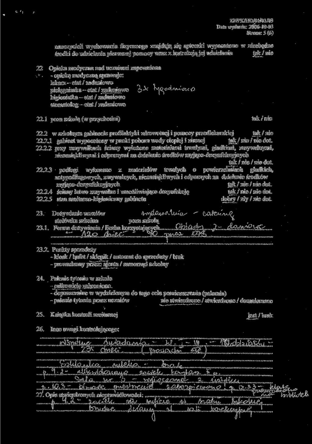 ZF/PK/HD/Oł/01/03 Data wydania: 2006-10-03 Strona: 5 (6) nauczycieli wychowania fizycznego znajdują się apteczki wyposażone w niezbędne środki do udzielania pierwszej pomocy wraz z instrukcją j ej