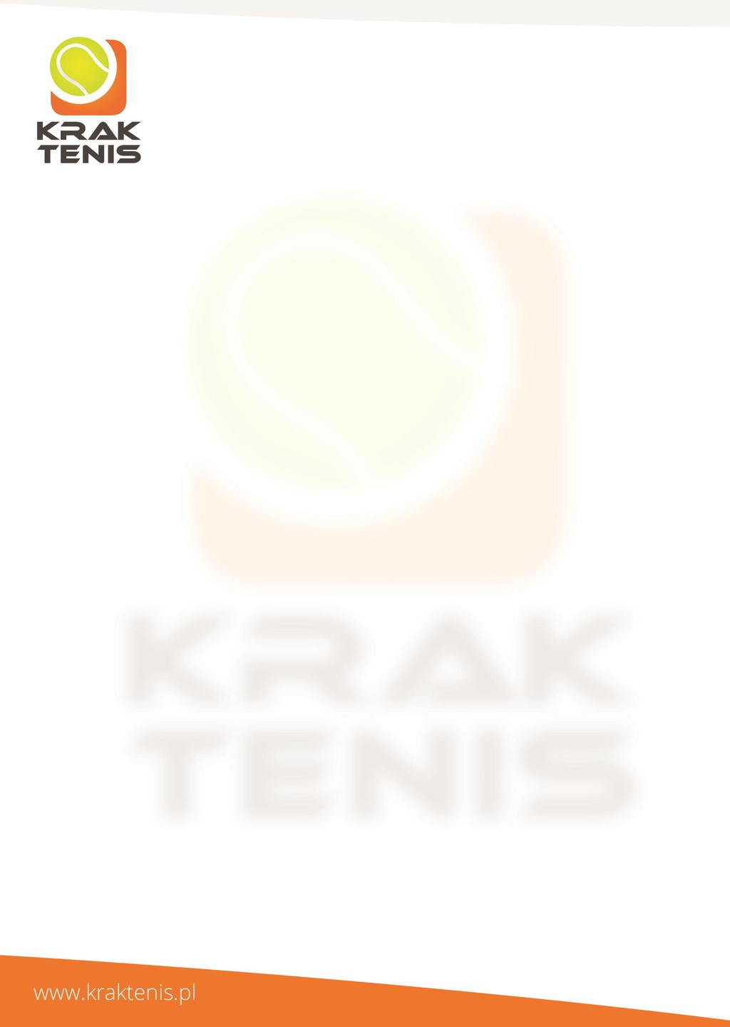 REGULAMIN ROZGRYWEK Amatorskiej Ligii Krak Tenis oraz Amatorskiej Ligii Krak Tenis Kobiet 1.