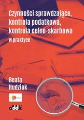 zobowiązań podatkowych. Komentarz przywołuje najnowsze orzecznictwo sądowe oraz interpretacje prawa podatkowego (indywidualne i ogólne).