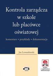 ochrony danych osobowych, jakie obowiązki ma osoba pełniąca funkcje IOD w szkole, jaka odpowiedzialność grozi za niezgodne z prawem przetwarzanie danych osobowych. 200 str.