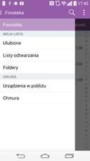 Podłączanie do sieci i urządzeń <Galeria> <Muzyka> 50 Sprawdź, czy telefon i urządzenia znajdujące się w pobliżu są podłączone do tej samej sieci Wi-Fi.