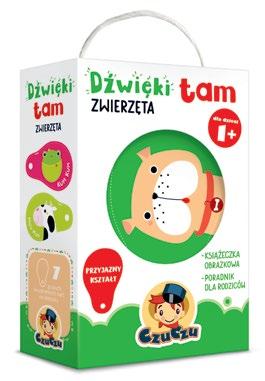 książeczki Dźwięki tu Wokół mnie dla dzieci 1+ Cena detaliczna: 22,90 zł Wymiar opakowania: 12 x 18,5 x 6 cm Liczba