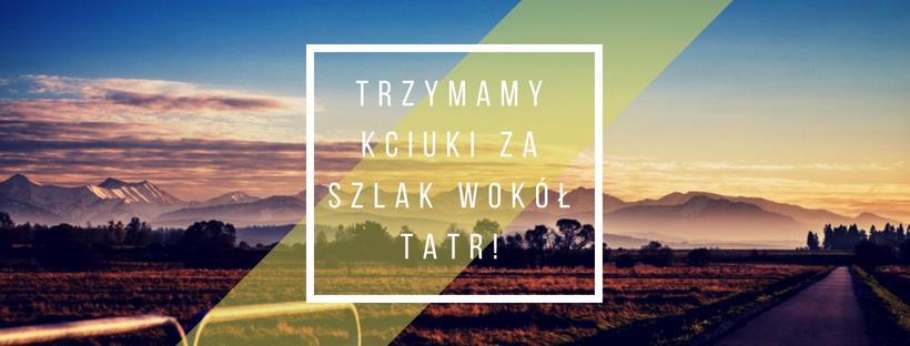 NEWSLETTER ZWIĄZKU EUROREGION TATRY 5 Wydarzenia Projekt budowy Szlaku wokół Tatr zgłoszony do konkursu RegioStars Awards! Projekt pt.