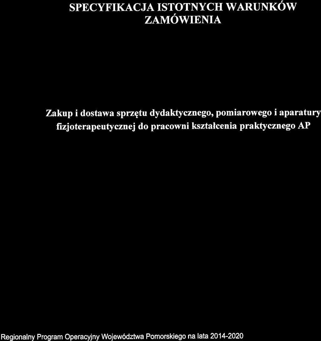 00-22-000 4 I 16-00 ZAMAWIAQCY: Akademia Pomorska w Sfupsku 7 6-200 Slupsk, ul. Arciszew skiego 22a faks: 59 8405380 e-mail : zampub@apsl.edu.