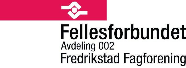 Oddział Znajdziesz nas tutaj: Avdeling 2 Fredrikstad Fagforening Farmannsgate 1, 1607 Fredrikstad Tlf: 69 31 17 22 E-post: