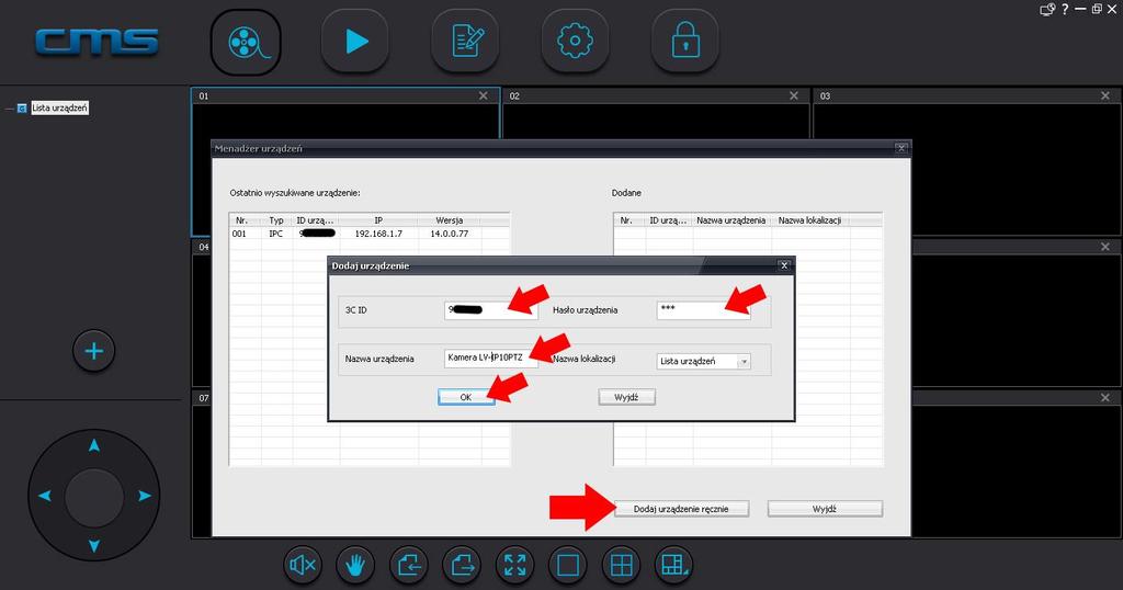 Ręcznie dodawanie kamery znajdującej się w sieci internet klikamy przycisk Dodaj ręcznie urządzenie (należy wprowadzić numer 3C ID i hasło).