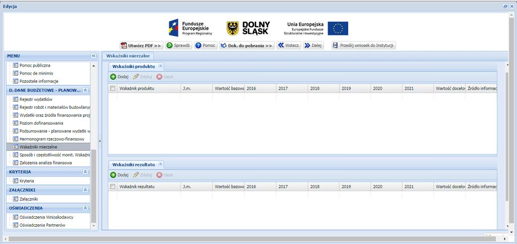 podziale na zadania (cele cząstkowe), których wypełnienie skutkuje osiągnięciem celu projektu. Sekcja ta jest bezpośrednio połączona z Sekcją D. Dane budżetowe Rejestr wydatków oraz z Sekcją D.