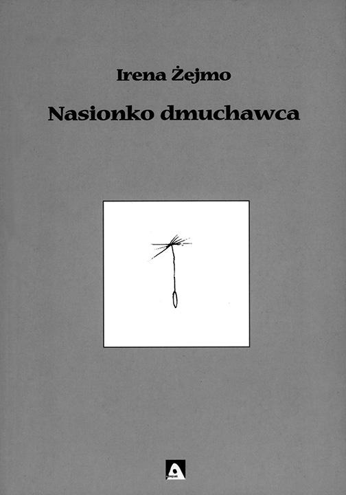 Zanurzona przypadkowo w czasie i w przestrzeni Jolanta Zorga-Pieńkos Centrum Doradztwa i Doskonalenia Nauczycieli w Szczecinie Wiersze Ireny Żejmo z tomu Anatomia uczuć próbują uporządkować