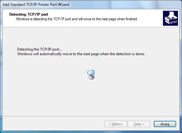W tym momencie kreator utworzy port TCP/IP.