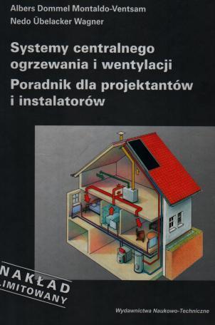 3) Albers Joachim Systemy centralnego ogrzewania i wentylacji.